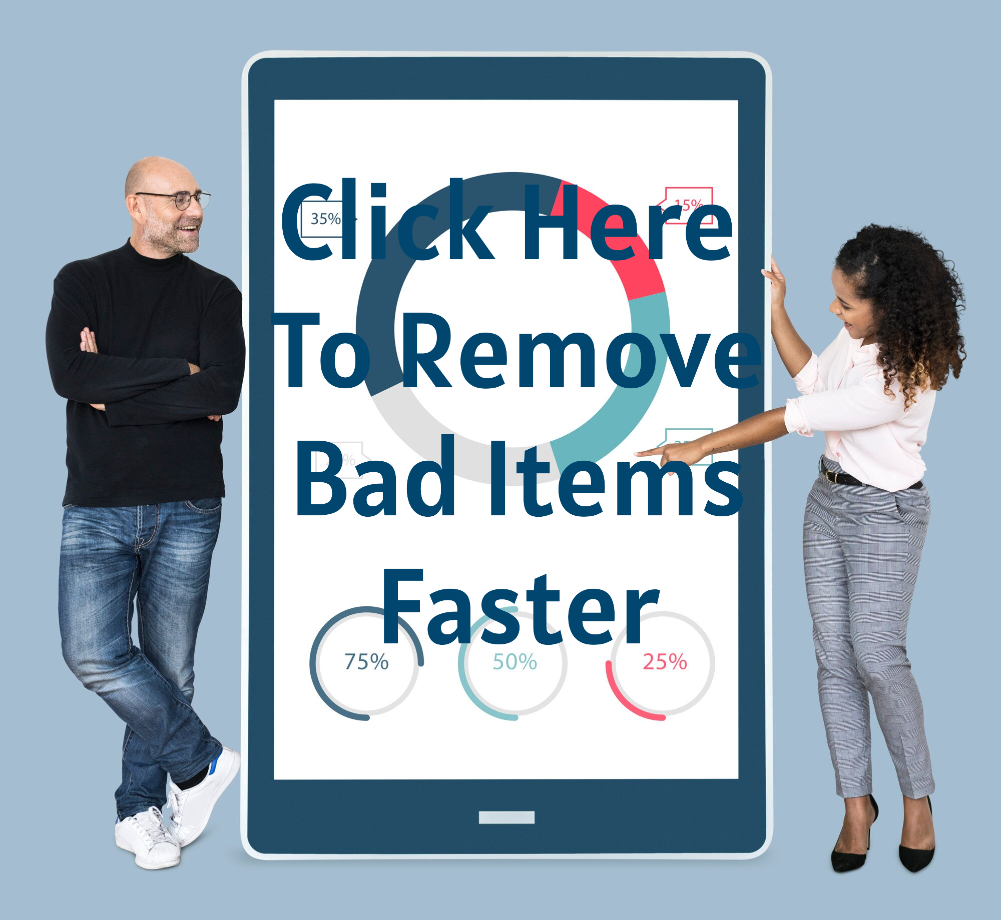 Remove Bad Items from Your Credit Report